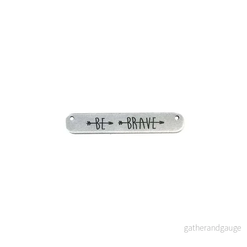 Connector Silverfärgat – Be Brave 35x6mm, 1 styck Connector Silverfärgat – Be Brave 35x6mm, 1 styck