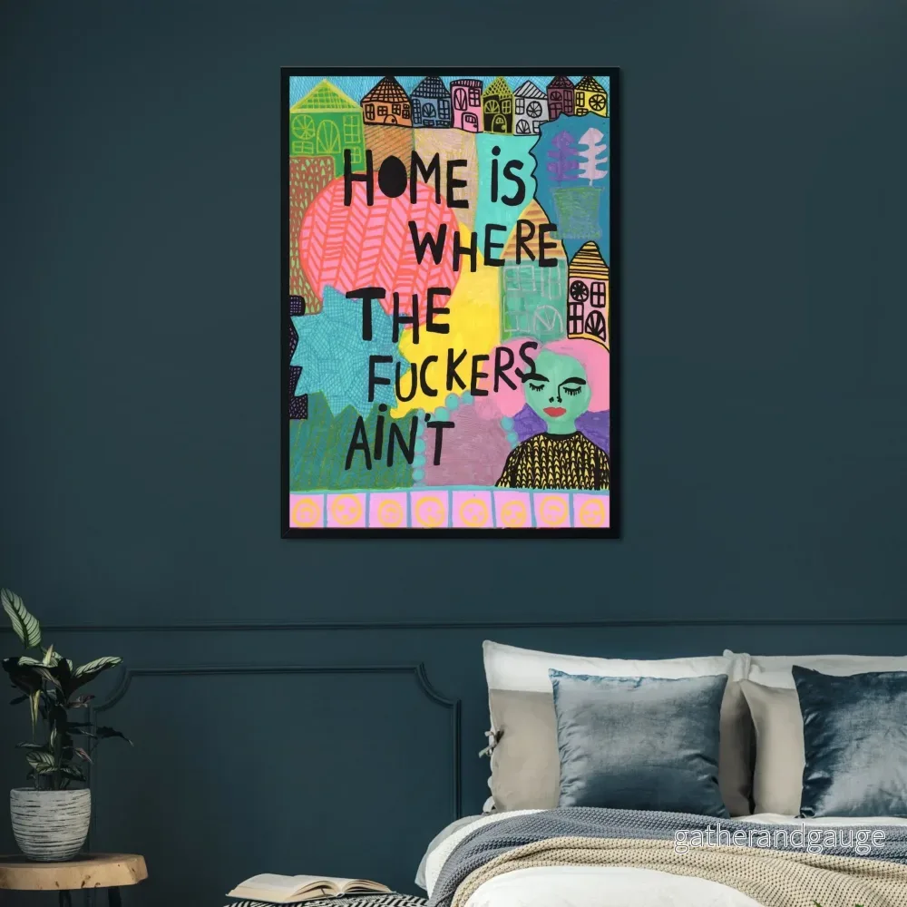 Home is where the fuckers ain't – Version 1 - Bild 2
